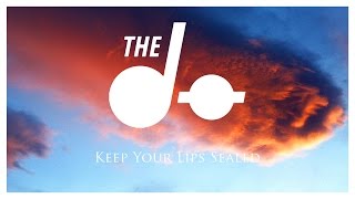 The Dø - Keep Your Lips Sealed - (Audio)