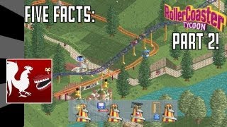 Five Facts - Roller Coaster Tycoon Pt 2