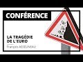 La Tragédie de l'euro - Une conférence de François ASSELINEAU 10 mai 2012 - VERCHAIX