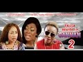 Third World in Cannan 2    -  2014 Latest Nigeria Nollywood Movie