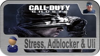 Ghosts: Stress, Adblocker und Hoeneß