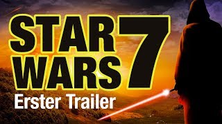 Star Wars Episode 7 - Offizieller Trailer [HD]