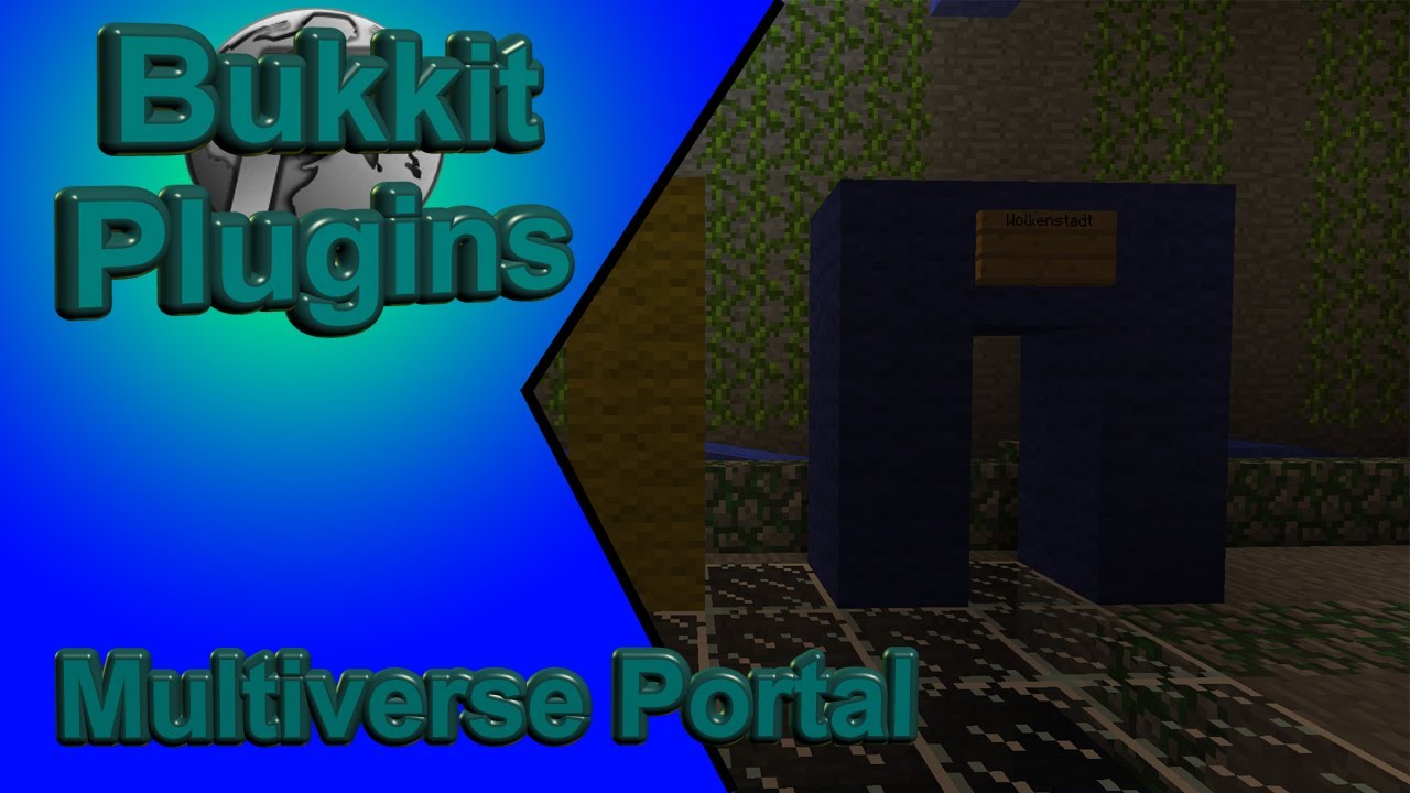 Multiverse Portal - Bukkit Server Plugin - Minecraft Tutorial ...