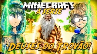 Minecraft: A Série - Os Deuses do Trovão! #2