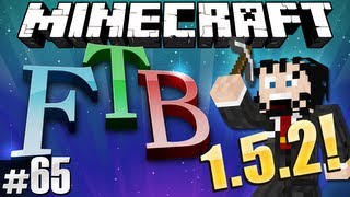 Minecraft Feed The Beast #65 - UPGRADE to 1.5.2!