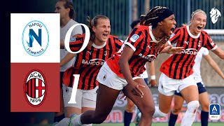 Dompig's last-minute goal gives us the win | Napoli 0-1 AC Milan | Women's Serie A Highlights