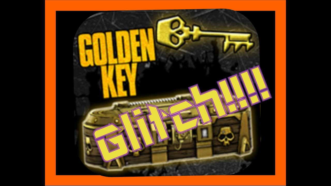 Borderlands 2 Golden Key Glitch YouTube