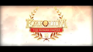 Emporium - The Roman Empire - 31st of May 2014 - TRAILER