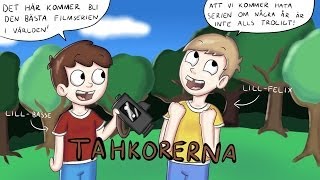 Felix Recenserar - Tahkorerna