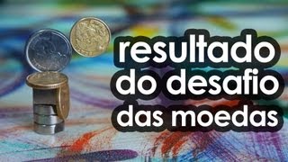 Resultado do desafio das moedas