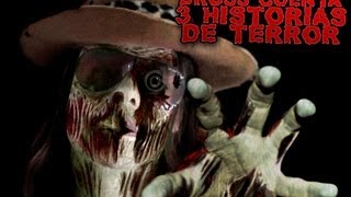 Dross cuenta 3 historias de terror XXVI