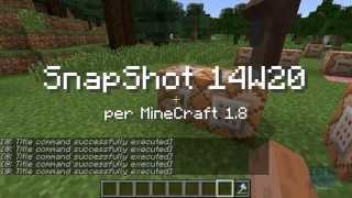 [EL706] MineCraft 1.8: SnapShot 14W20A/B "Titoli Personalizzati e Caverne Colorate"