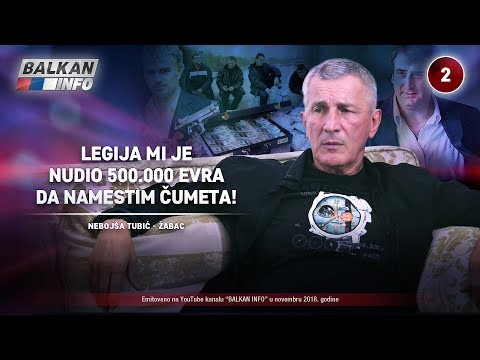 Download INTERVJU: Nebojša Tubić Žabac - Legija mi je nudio 500.000 evra da namestim Čumeta! (17.11.2018)