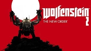 Wolfenstein: The New Order (2)