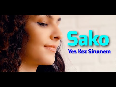 Sako - Yes Kez Sirumem