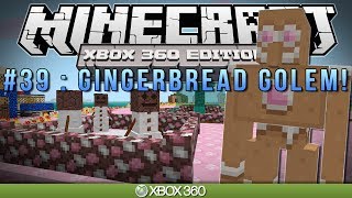 Minecraft Xbox | "GINGERBREAD GOLEM" | Survival #39