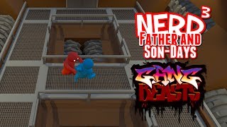 Nerd³'s Father and Son-Days - Gang Beasts