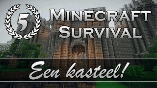 "Een kasteel!" - Minecraft Survival - Aflevering 5