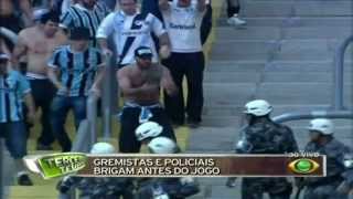 Torcida Gremista  x Policia Militar - Briga Generalizada  - 28/07/2013