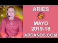 Video Horscopo Semanal ARIES  del 28 Abril al 4 Mayo 2019 (Semana 2019-18) (Lectura del Tarot)