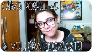 CAIXA POSTAL #5 VOU PRA HOGWARTS!