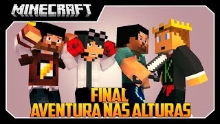 Minecraft: Aventura nas Alturas Pt 2 UM MILAGRE!!!