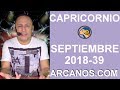 Video Horscopo Semanal CAPRICORNIO  del 23 al 29 Septiembre 2018 (Semana 2018-39) (Lectura del Tarot)