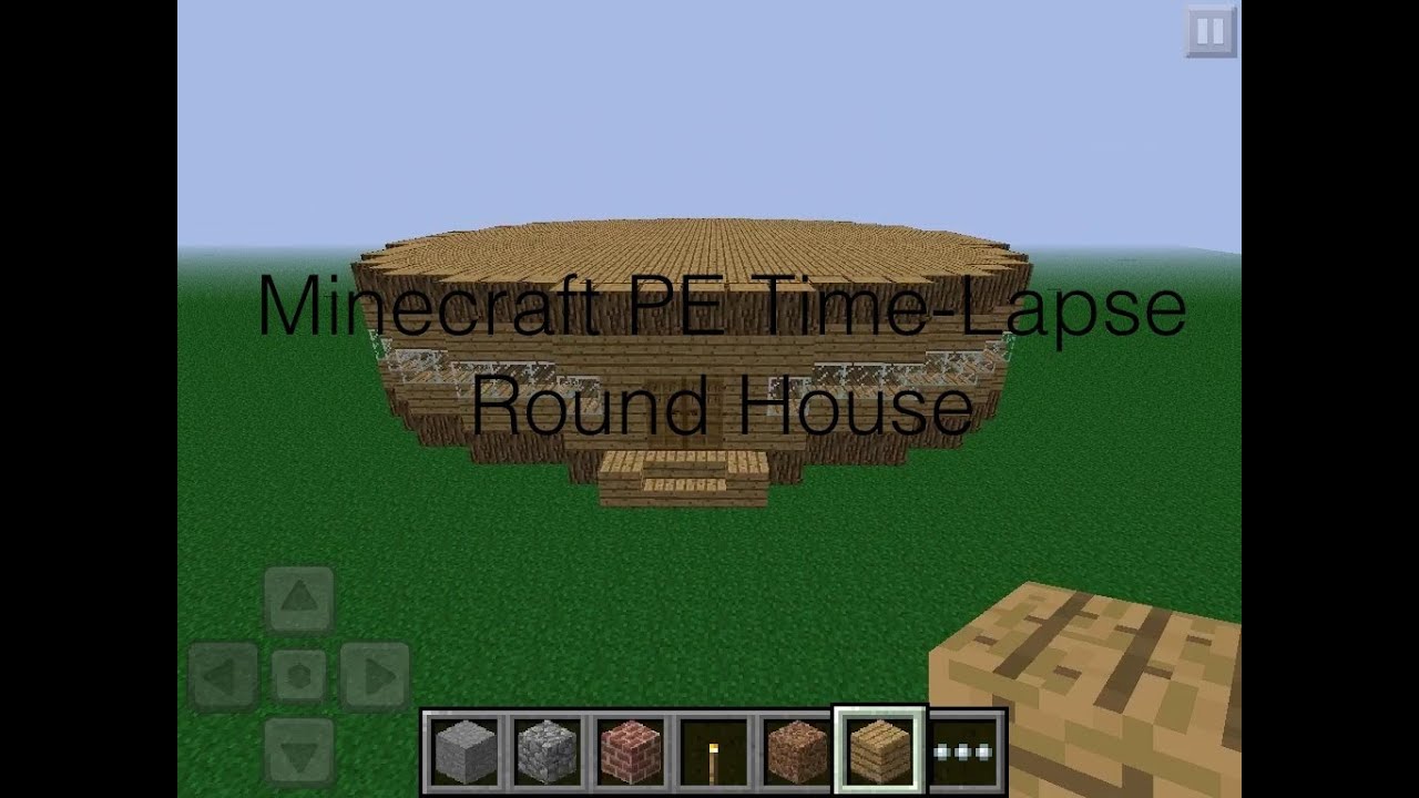 Minecraft PE Timelapse - Round House - YouTube