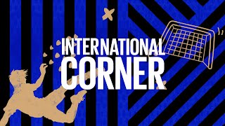 INTERNATIONAL CORNER S. 2️⃣ | EPISODIO 2 - WITH PAUL INCE FROM VENEZIA TO ARSENAL 🌎⚫🔵??