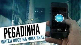 Watch Dogs - Pegadinha