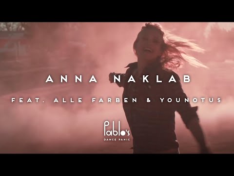 Anna Naklab ft. Alle Farben & Younotus - Supergirl