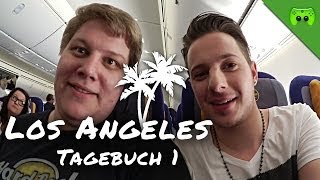 Hardi und Br4mm3n in Los Angeles - Reisetagebuch Teil 1