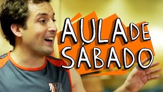 AULA DE SÁBADO