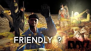 » FRIENDLY ? « - Ist DayZ mehr als Kill on Sight ? - EXPERIMENTAL - #55 - [Deutsch] [4K]