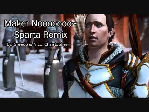 Dragon Age 2 Maker No Sparta Remix - YouTube