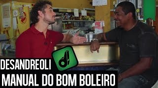 DESANDREOLI - MANUAL DO BOM BOLEIRO