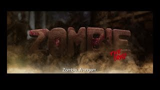 Zombie - A Origem. Em breve nos cinemas