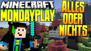 Alles oder NICHTS - Minecraft MondayPlay #3 [Deutsch][HD]  l GommeHD