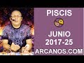 Video Horscopo Semanal PISCIS  del 18 al 24 Junio 2017 (Semana 2017-25) (Lectura del Tarot)