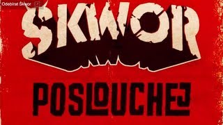 Škwor - Poslouchej (Lyric Video)