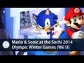 C3 Plays ★ Mario & Sonic at the Sochi 2014 Olympic Winter Games (Wii U) - E3 with Commentary (HD)