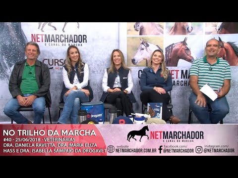 #40 - NO TRILHO DA MARCHA - 25/06/2018 - VETERINÁRIAS DA DROGAVET