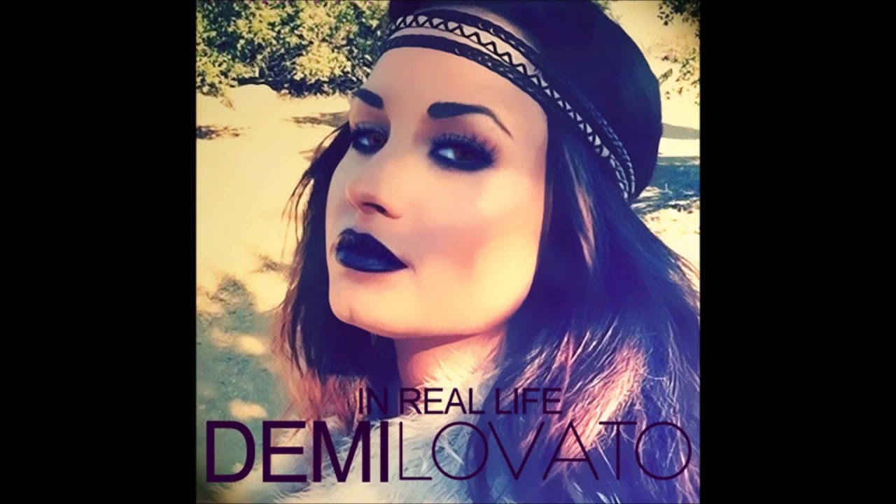 Demi Lovato - In Real Life NOT PITCHED - YouTube