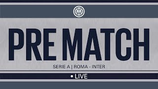 LIVE!  ROMA - INTER ⚫️🔵? | PRE MATCH SHOW🙌??