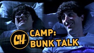 CAMP: Bunk Talk