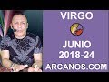 Video Horscopo Semanal VIRGO  del 10 al 16 Junio 2018 (Semana 2018-24) (Lectura del Tarot)