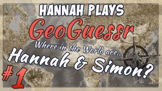 Geoguessr Challenge - Hannah vs Simon Part 1