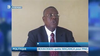 POLITIQUE: BOUKOSSOU quitte MAGANGA pour PING