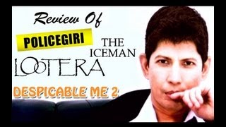 The zoOm Review Show - Lootera, Policegiri, The Iceman & Despicable 2  Movie Review