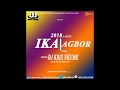latest ika agbor mix 2 by dj kris